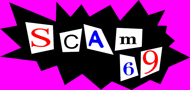 Welcome to the official Scam 69 Website. Scam 69 are a new wave tribute band playing the top twenty punk and new wave hits of 1977 - 1982. Please feel free to contact us with any enquiries.